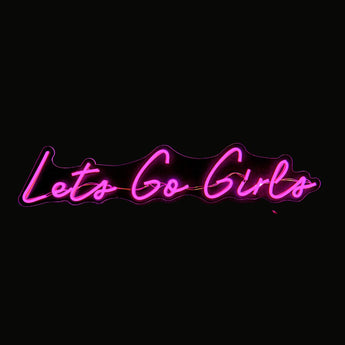 Pink Let's Go Girls Neon Sign